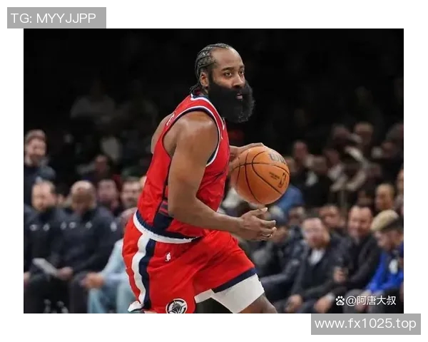 今日焦点大战揭幕 哈登与对手激烈对决即将上演精彩赛季对决